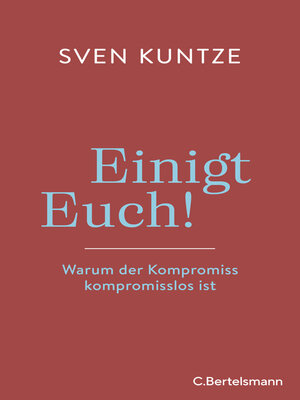 cover image of Einigt Euch!